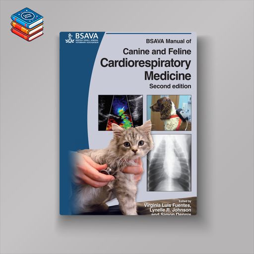 BSAVA Manual of Canine and Feline Cardiorespiratory Medicine