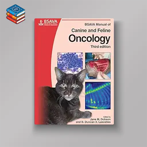 BSAVA Manual of Canine and Feline Oncology