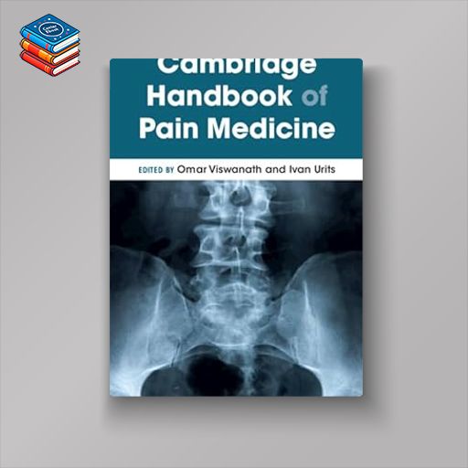 Cambridge Handbook of Pain Medicine (Original PDF from Publisher)