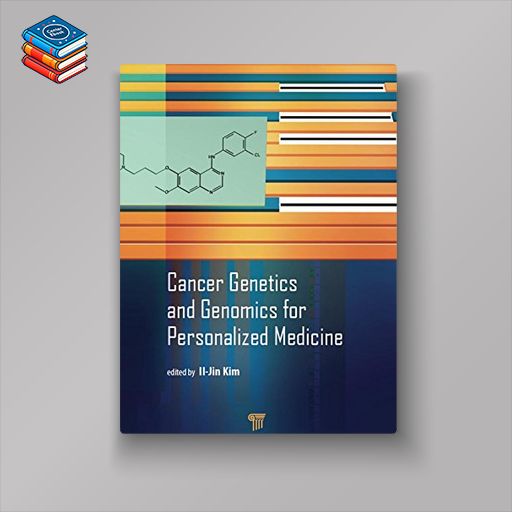 Cancer Genetics and Genomics for Personalized Medicine (EPUB)