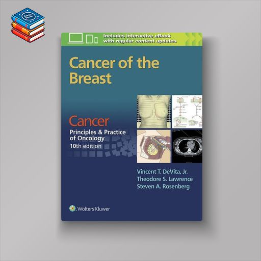 Cancer: Principles & Practice of Oncology: Cancer of the Breast (EPUB)