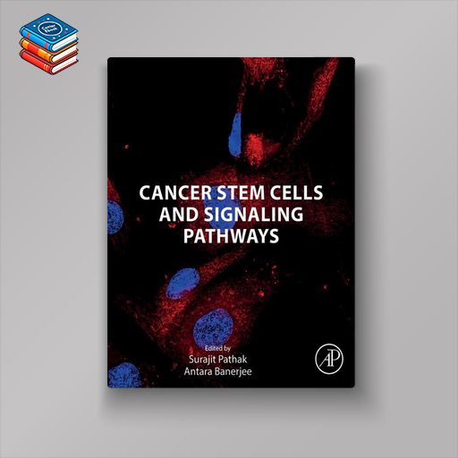 Cancer Stem Cells and Signaling Pathways (EPUB)