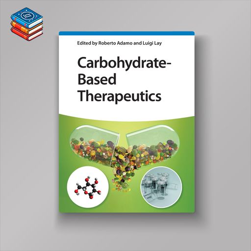 Carbohydrate-Based Therapeutics (EPUB)