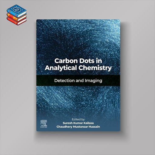 Carbon Dots in Analytical Chemistry: Detection and Imaging (EPUB)