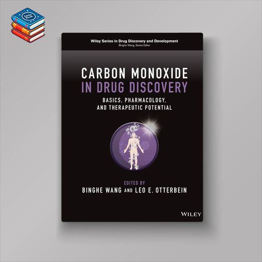 Carbon Monoxide in Drug Discovery: Basics