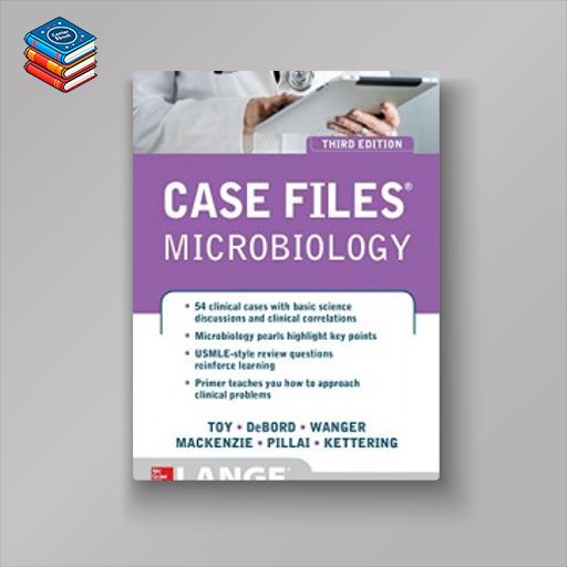 Case Files Microbiology