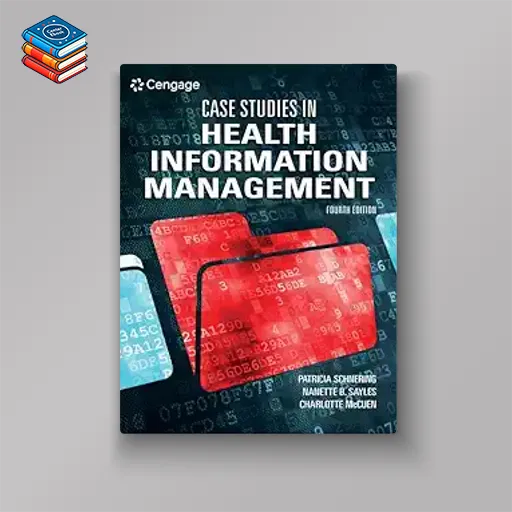 Case Studies in Health Information Management