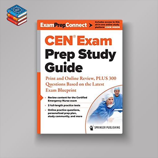 CEN® Exam Prep Study Guide: Print and Online Review