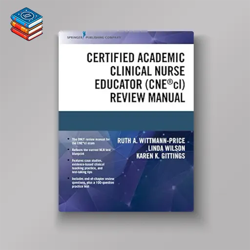 Certified Academic Clinical Nurse Educator (CNE®cl) Review Manual (EPUB)