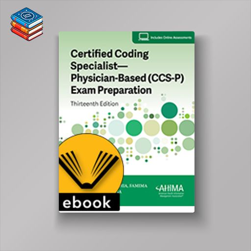 Certified Coding Specialist—Physician-Based (CCS-P) Exam Preparation