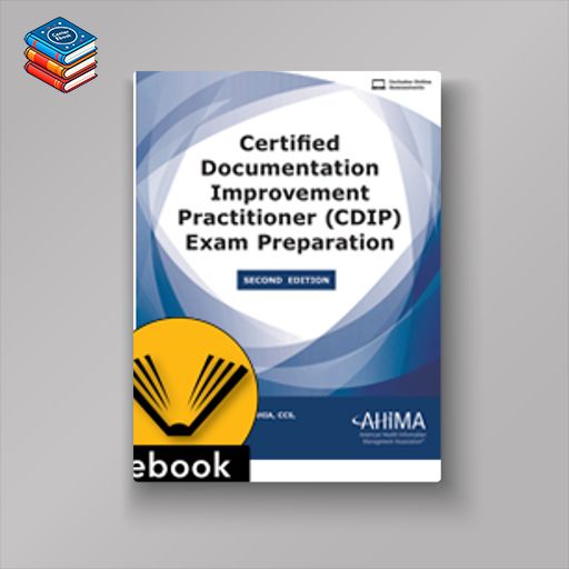 Certified Documentation Improvement Practitioner (CDIP) Exam Preparation