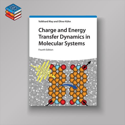 Charge and Energy Transfer Dynamics in Molecular Systems