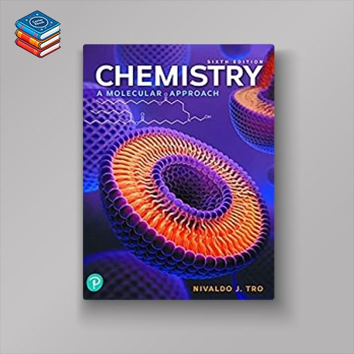 Chemistry: A Molecular Approach