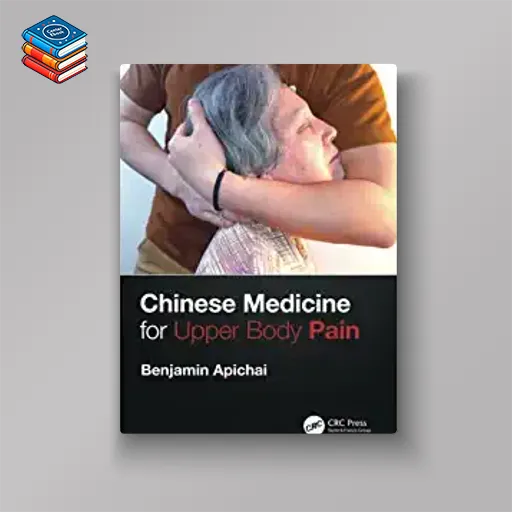 Chinese Medicine for Upper Body Pain (EPUB)