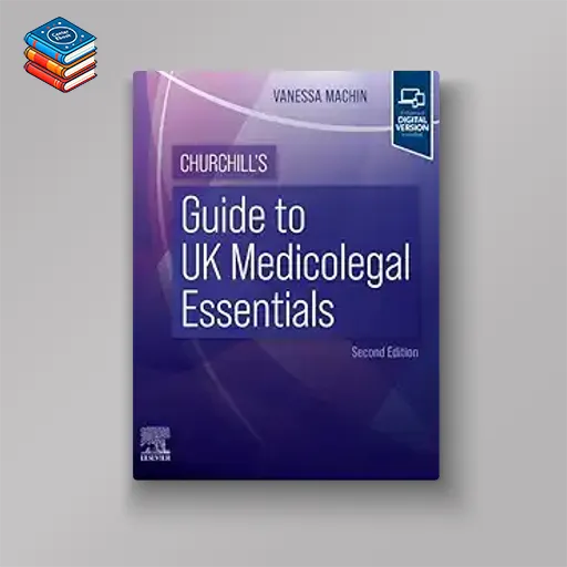 Churchill’s Guide to UK Medicolegal Essentials