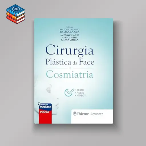 Cirurgia Plástica da Face e Cosmiatria (Portuguese Edition) (EPUB)