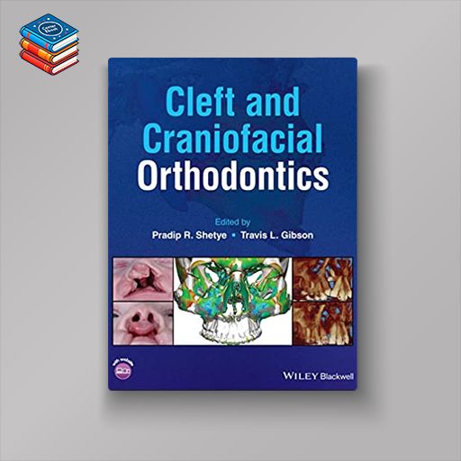 Cleft and Craniofacial Orthodontics (Original PDF from Publisher)