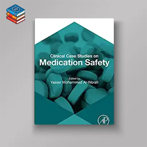 Clinical Case Studies on Medication Safety (Original PDF from Publisher)