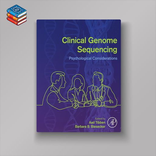 Clinical Genome Sequencing: Psychological Considerations (EPUB)