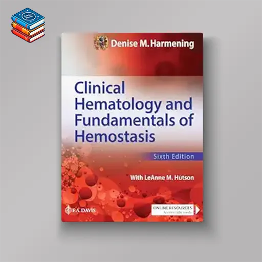 Clinical Hematology and Fundamentals of Hemostasis