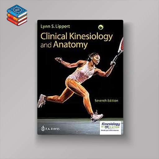 Clinical Kinesiology and Anatomy