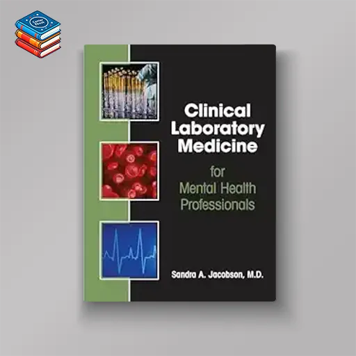 Clinical Laboratory Medicine for Mental Health Professionals (EPUB)