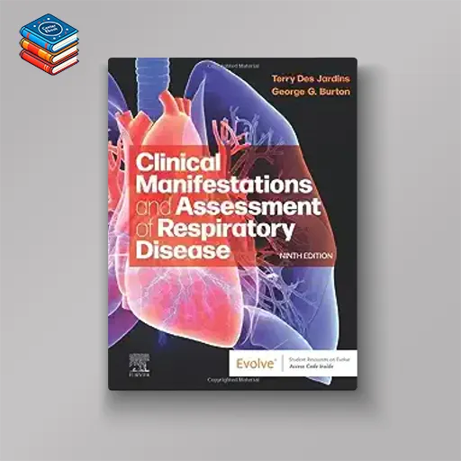 Clinical Manifestations and Assessment of Respiratory Disease