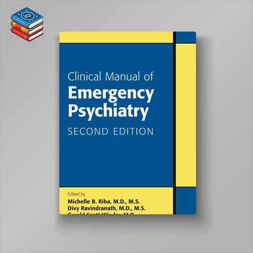 Clinical Manual of Emergency Psychiatry