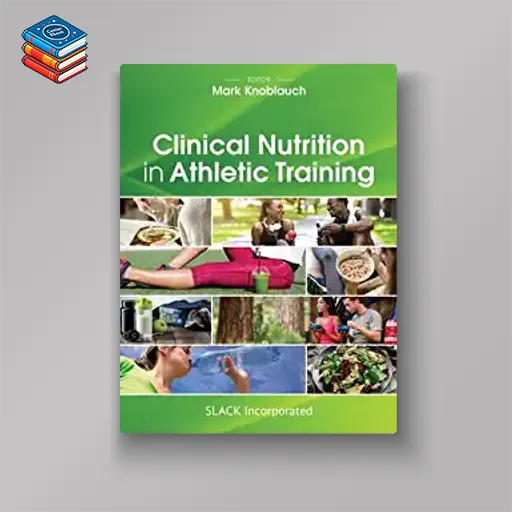 Clinical Nutrition in Athletic Training (EPUB)