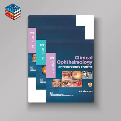 Clinical Ophthalmology for Postgraduate Students