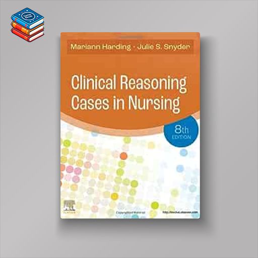 Clinical Reasoning Cases in Nursing