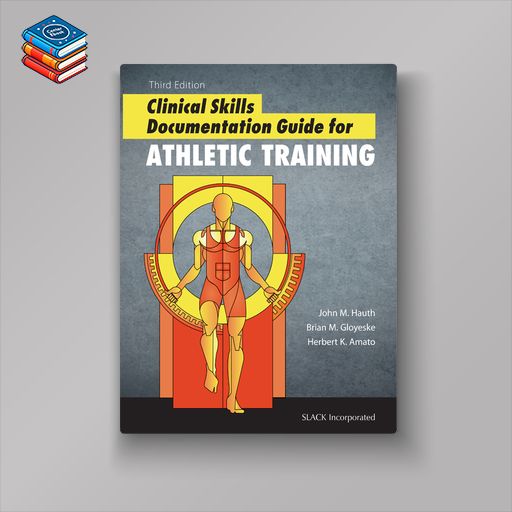 Clinical Skills Documentation Guide for Athletic Training