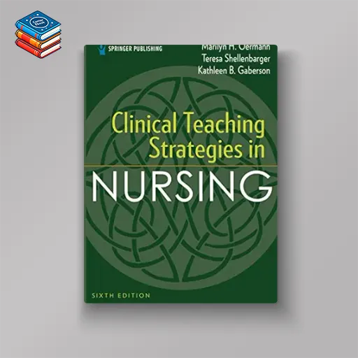 Clinical Teaching Strategies in Nursing