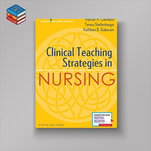 Clinical Teaching Strategies in Nursing