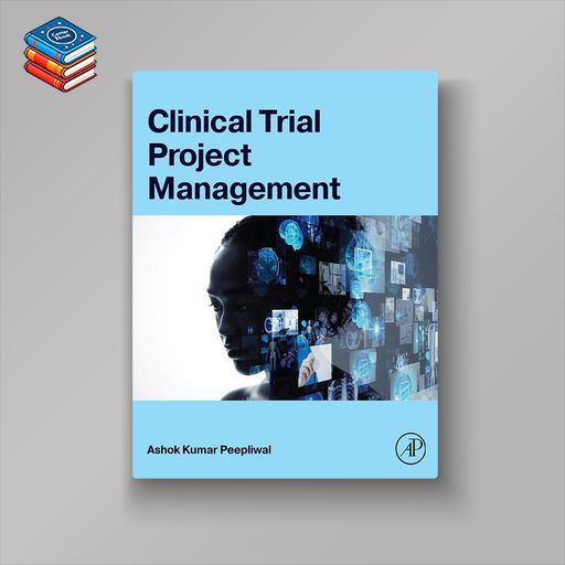 Clinical Trial Project Management (EPUB)