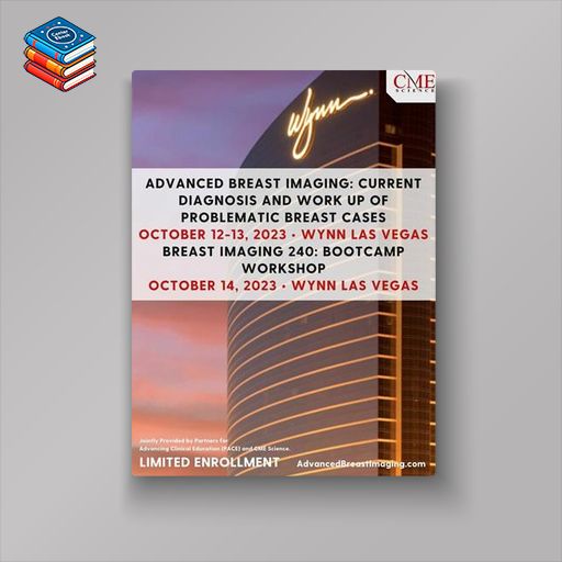 CME Advanced Breast Imaging On-Demand 2023 (Videos)