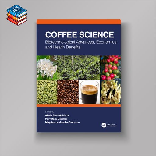 Coffee Science: Biotechnological Advances