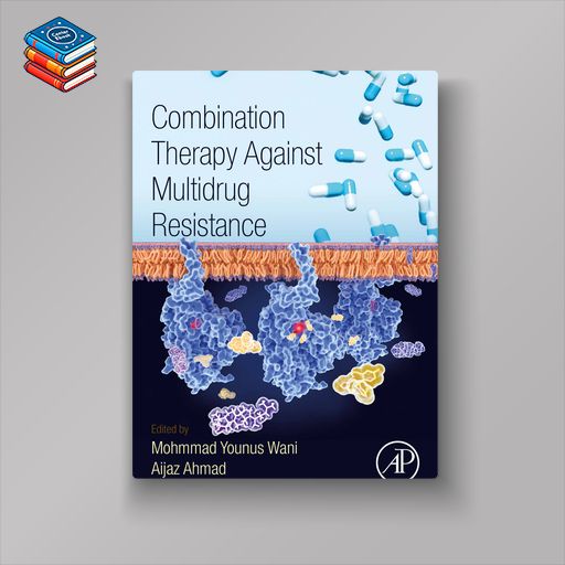 Combination Therapy Against Multidrug Resistance (Original PDF from Publisher)