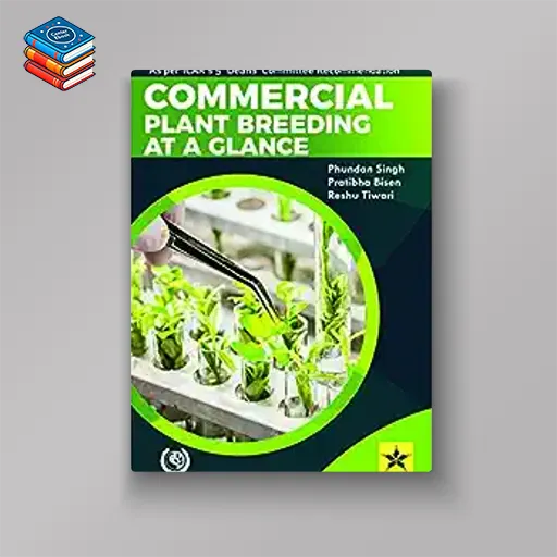 Commercial Plant Breeding At a Glance (Original PDF from Publisher)