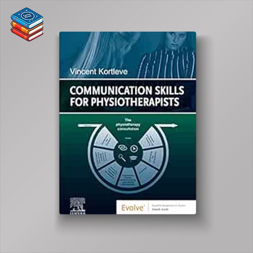 Communication Skills for Physiotherapists (True PDF from Publisher)