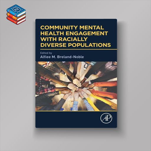 Community Mental Health Engagement with Racially Diverse Populations (EPUB)