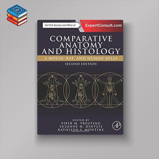 Comparative Anatomy and Histology