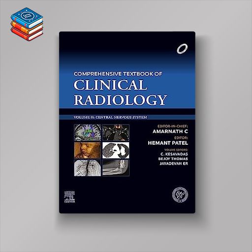 Comprehensive Textbook of Clinical Radiology: Central Nervous System