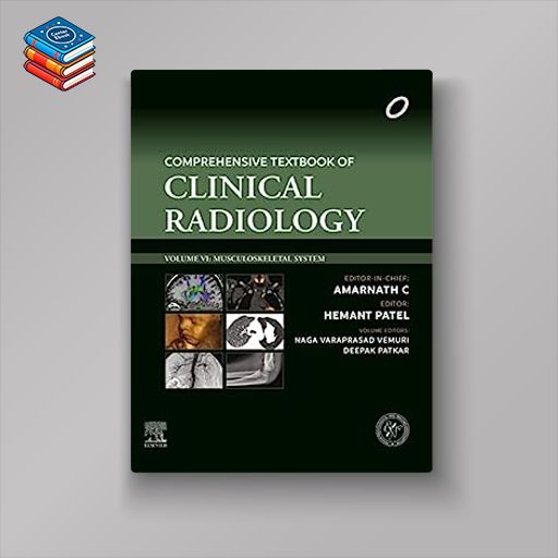 Comprehensive Textbook of Clinical Radiology: Musculoskeletal System Imaging