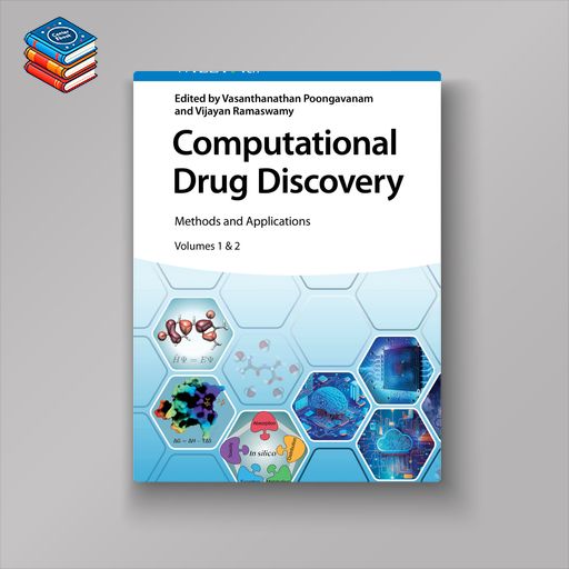 Computational Drug Discovery: Methods and Applications