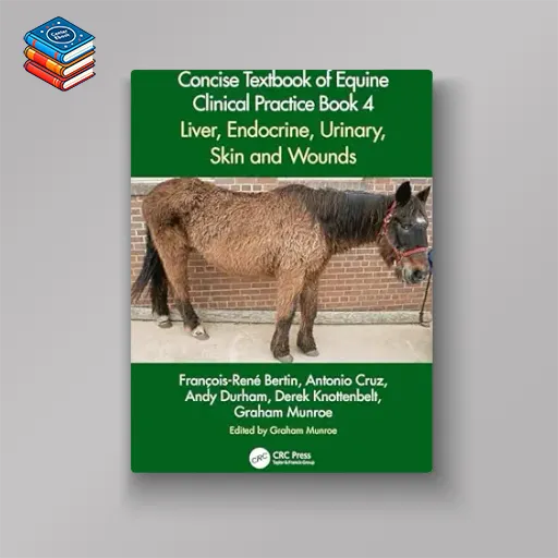 Concise Textbook of Equine Clinical Practice Book 4: Liver