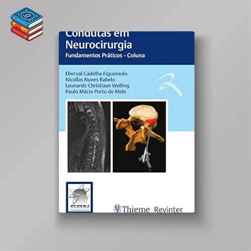 Condutas em Neurocirurgia: Fundamentos Práticos – Coluna (Portuguese Edition) (EPUB)