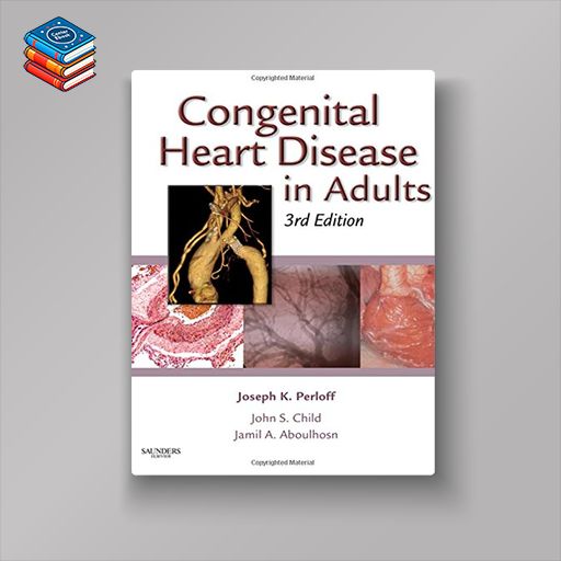 Congenital Heart Disease in Adults