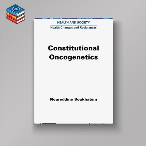 Constitutional Oncogenetics (EPUB)