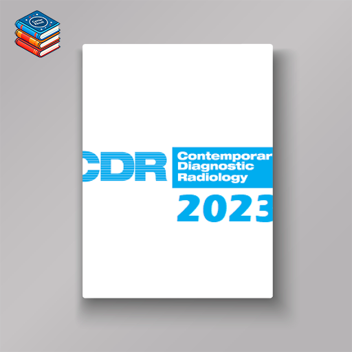 Contemporary Diagnostic Radiology 2023 Full Archives (True PDF)